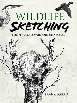 cover image of Wildlife Sketching